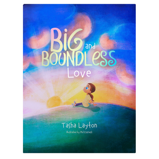 Big and Boundless Love - Children's Book