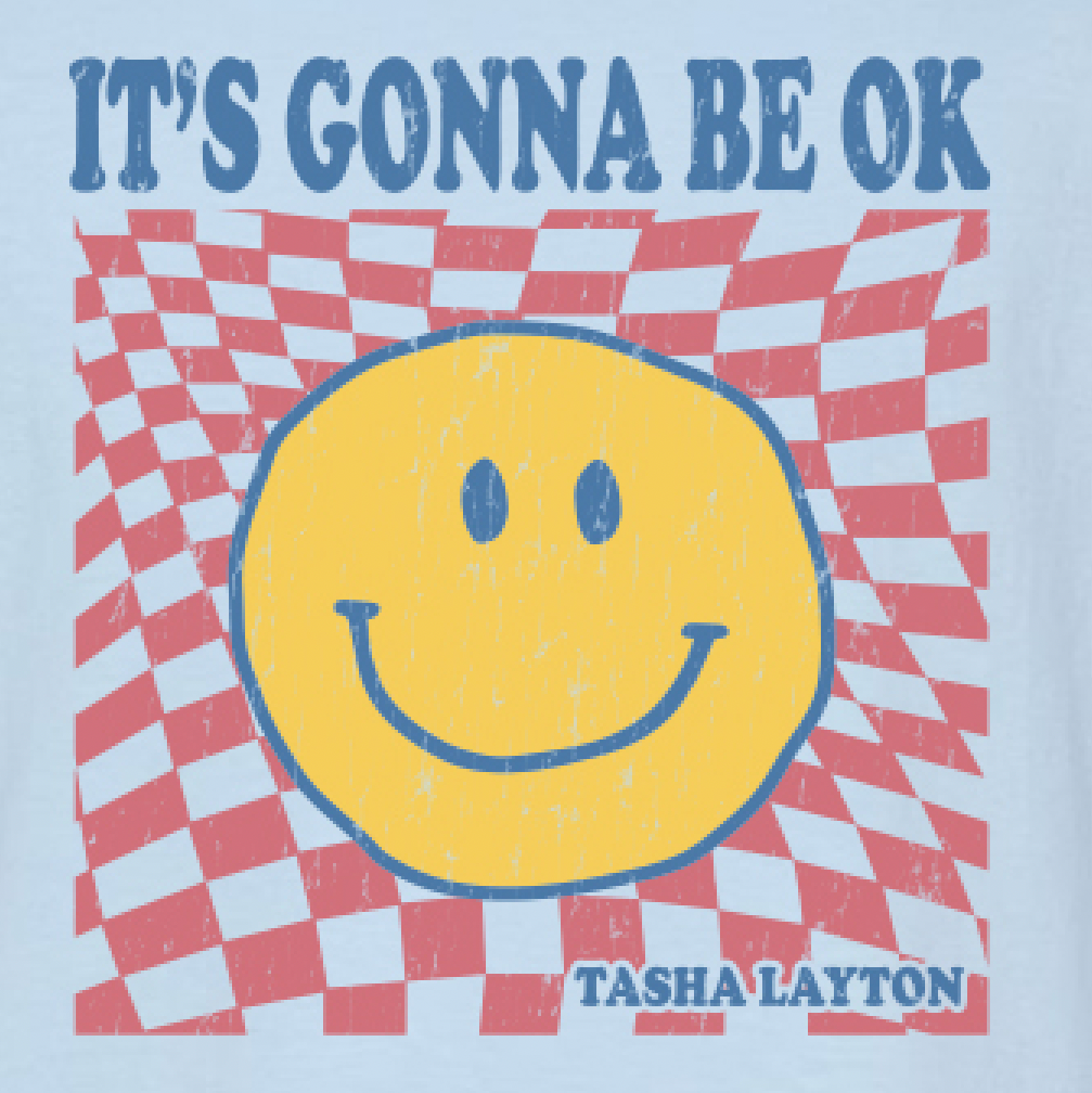 "It's Gonna Be Ok" Smiley T-Shirt
