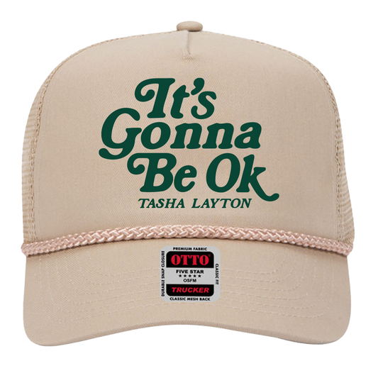 "It's Gonna Be Ok" Hat