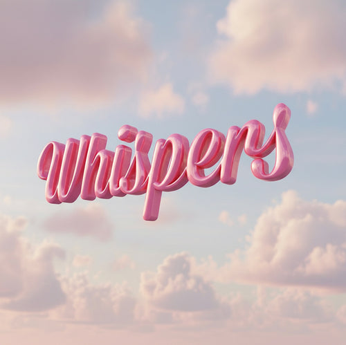 Whispers